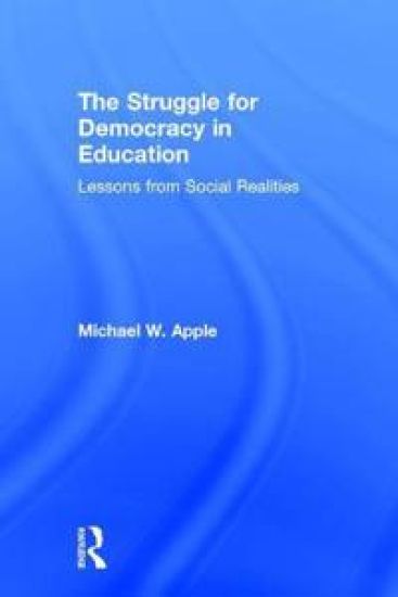 The Struggle for Democracy in Education