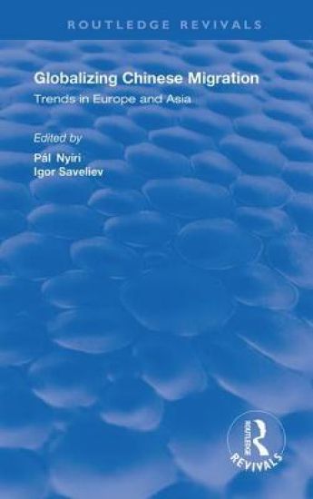 Globalizing Chinese Migration