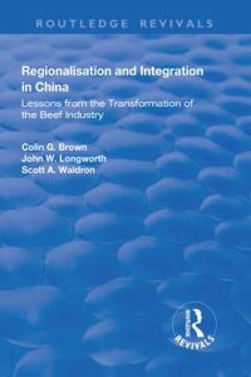 Regionalisation and Integration in China