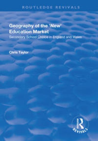 Geography of the 'New' Education Market – Chris Taylor, kirjan kansikuva