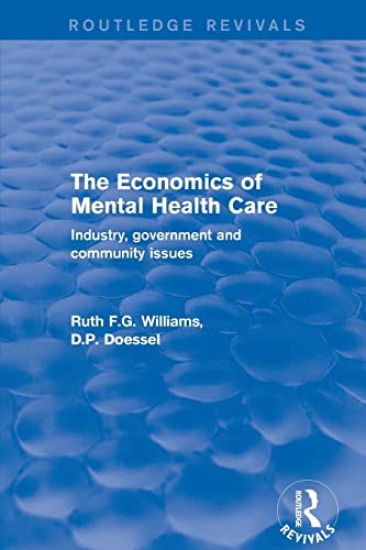 The Economics of Mental Health Care – Ruth Williams, kirjan kansikuva
