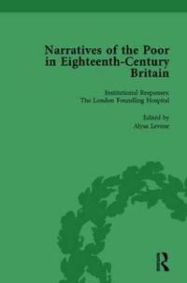 Narratives of the Poor in Eighteenth-Century England Vol 3 – Alysa Levene, kirjan kansikuva