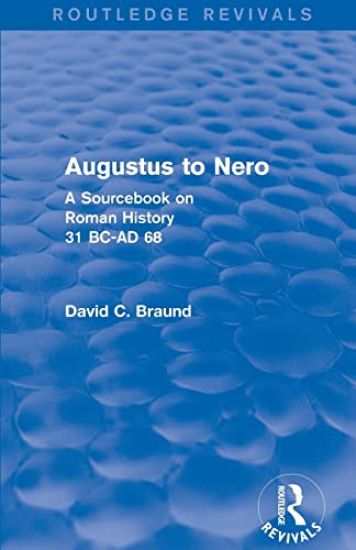 Augustus to Nero (Routledge Revivals)
