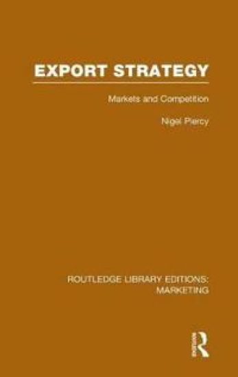 Export Strategy: Markets and Competition (RLE Marketing)
