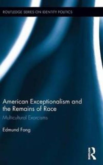 American Exceptionalism and the Remains of Race