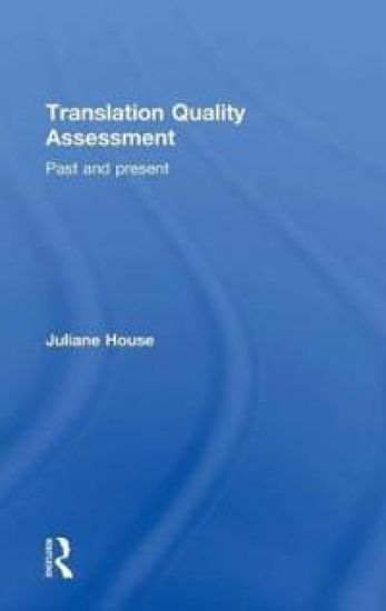 Translation Quality Assessment – Juliane House, kirjan kansikuva