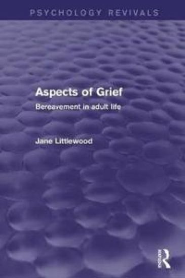 Aspects of Grief