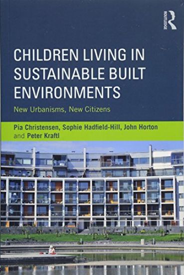 Children Living in Sustainable Built Environments