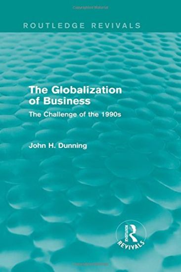 The Globalization of Business (Routledge Revivals)