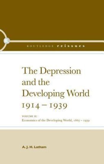 The Depression and the Developing World, 1914-1939