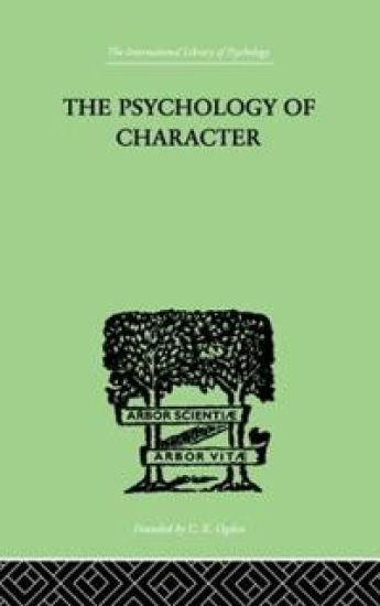 The Psychology Of Character