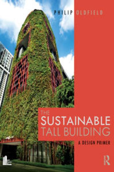 The Sustainable Tall Building