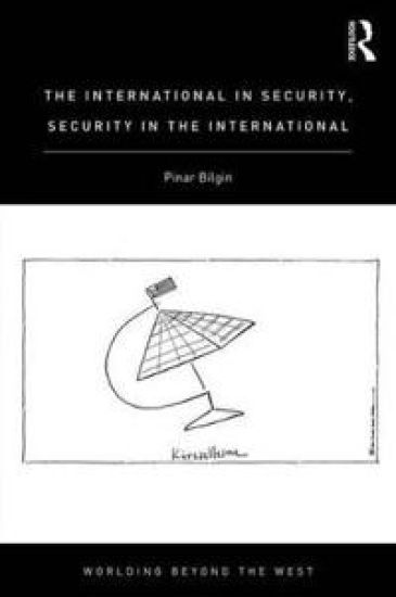 The International in Security, Security in the International