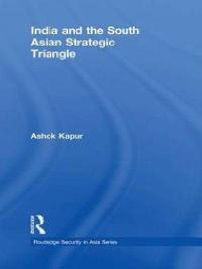 India and the South Asian Strategic Triangle
