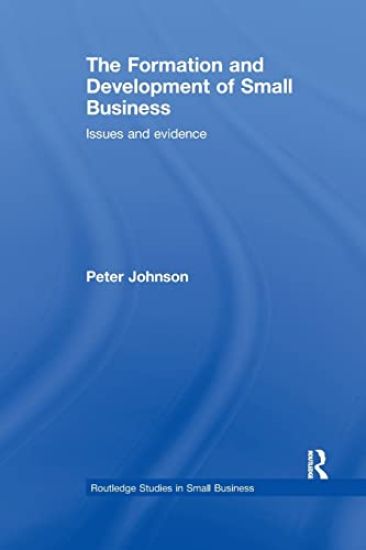 The Formation and Development of Small Business