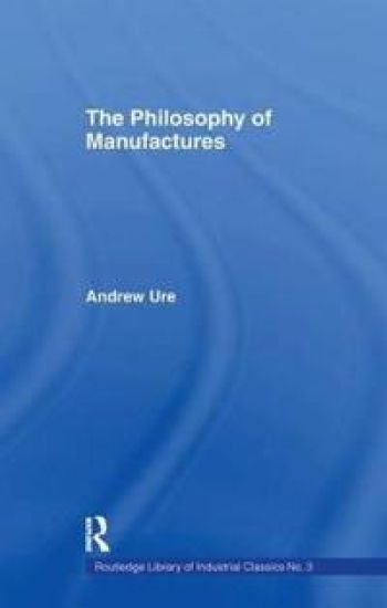 Philosophy of Manufactures