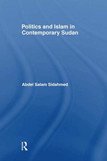 Politics and Islam in Contemporary Sudan