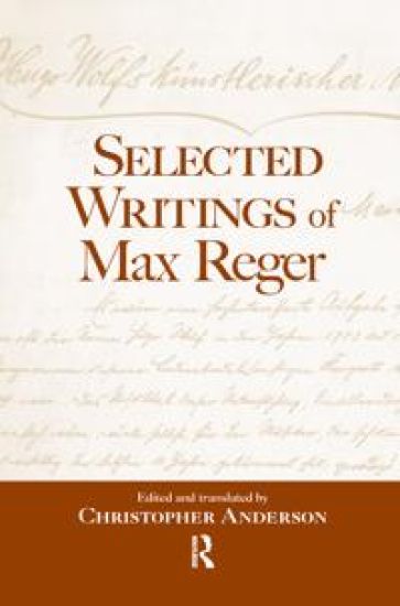 Selected Writings of Max Reger