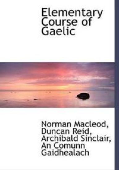 Elementary Course of Gaelic