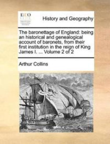 The Baronettage of England