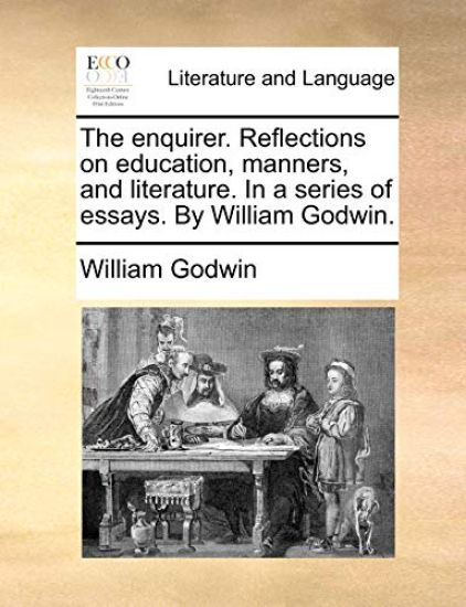 The Enquirer. Reflections on Education, Manners, and Literature. in a Series of Essays. by William Godwin. – William Godwin, kirjan kansikuva