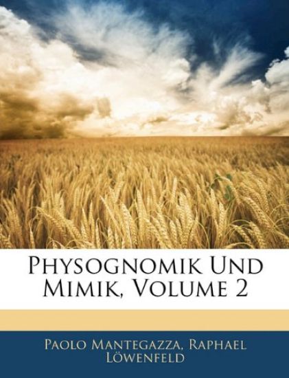 Physognomik Und Mimik, Volume 2