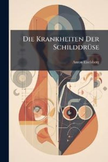 Die Krankheiten Der Schilddruse