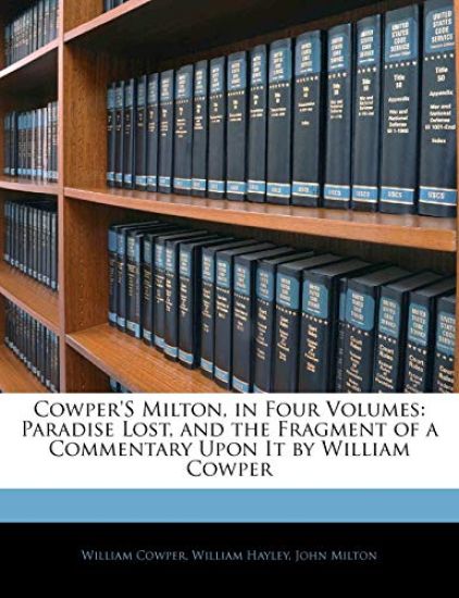 Cowper's Milton, in Four Volumes