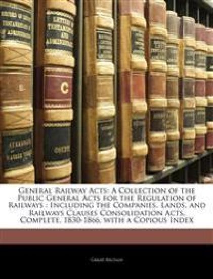 General Railway Acts