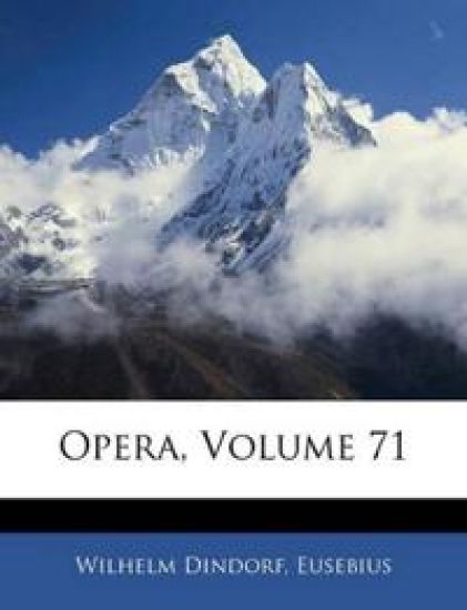 Opera, Volume 71