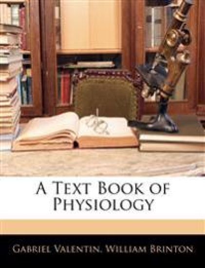 A Text Book of Physiology