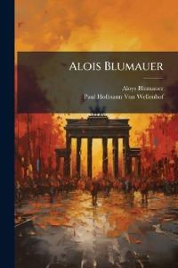 Alois Blumauer