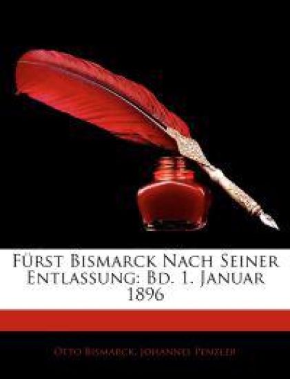 Furst Bismarck Nach Seiner Entlassung