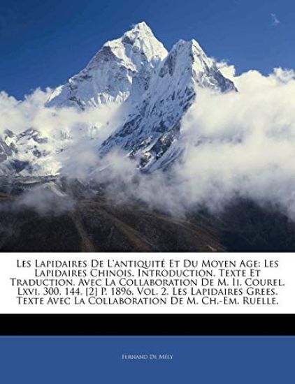 Les Lapidaires De L'antiquité Et Du Moyen Age