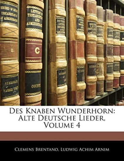 Des Knaben Wunderhorn