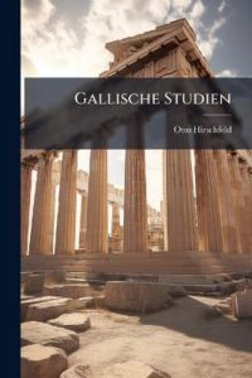 Gallische Studien