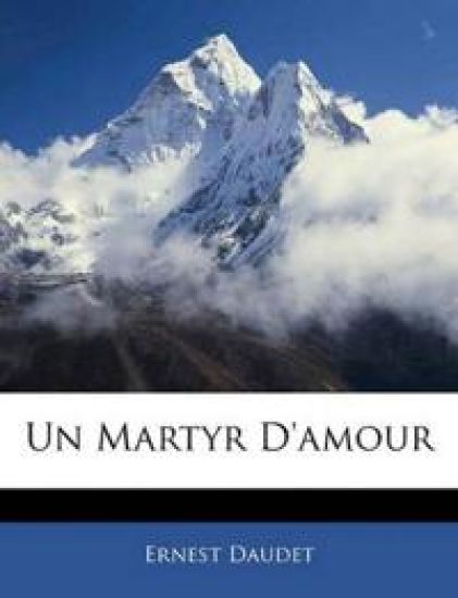 Un Martyr D'amour