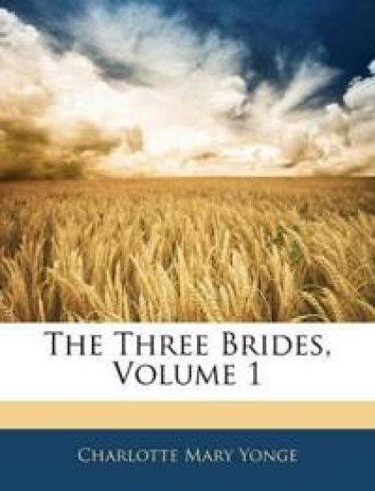 The Three Brides, Volume 1