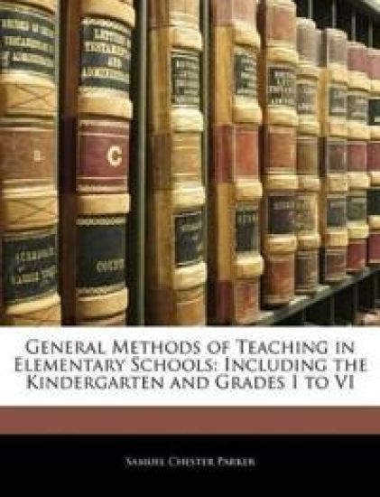 General Methods of Teaching in Elementary Schools