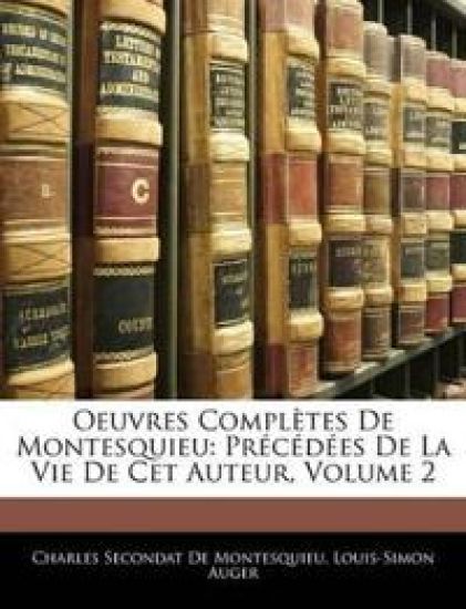 Oeuvres Complètes De Montesquieu