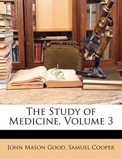 The Study of Medicine, Volume 3