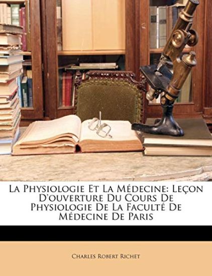 La Physiologie Et La M?decine
