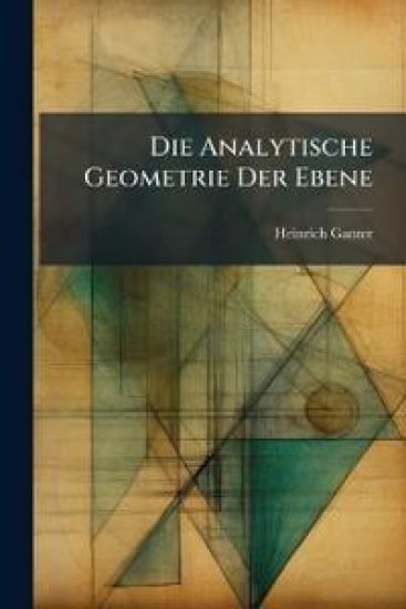 Die Analytische Geometrie Der Ebene