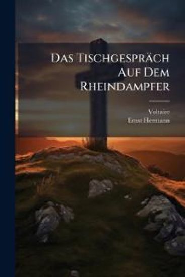 Das Tischgesprach Auf Dem Rheindampfer