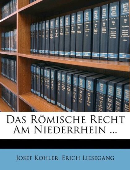 Das Romische Recht Am Niederrhein ...