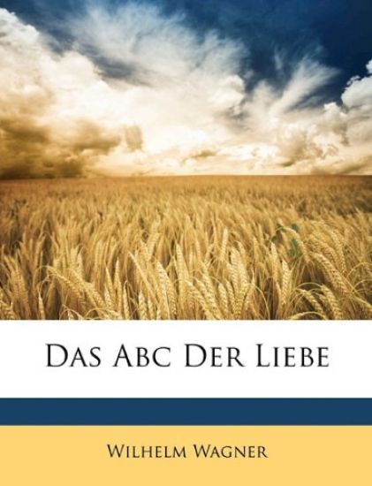 Das ABC Der Liebe