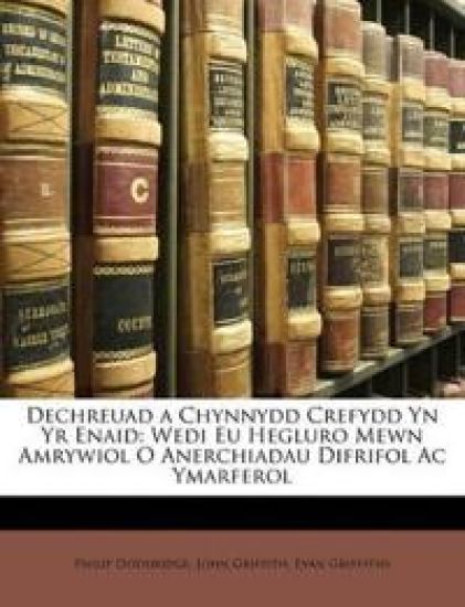 Dechreuad a Chynnydd Crefydd Yn Yr Enaid