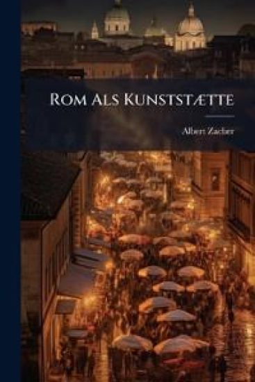 ROM ALS Kunststaette