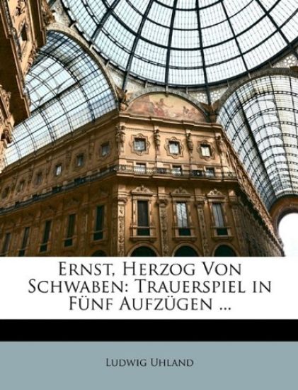 Ernst, Herzog Von Schwaben