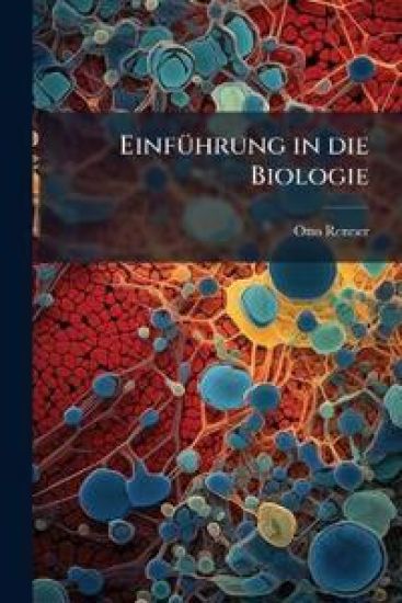 Einfuhrung in Die Biologie